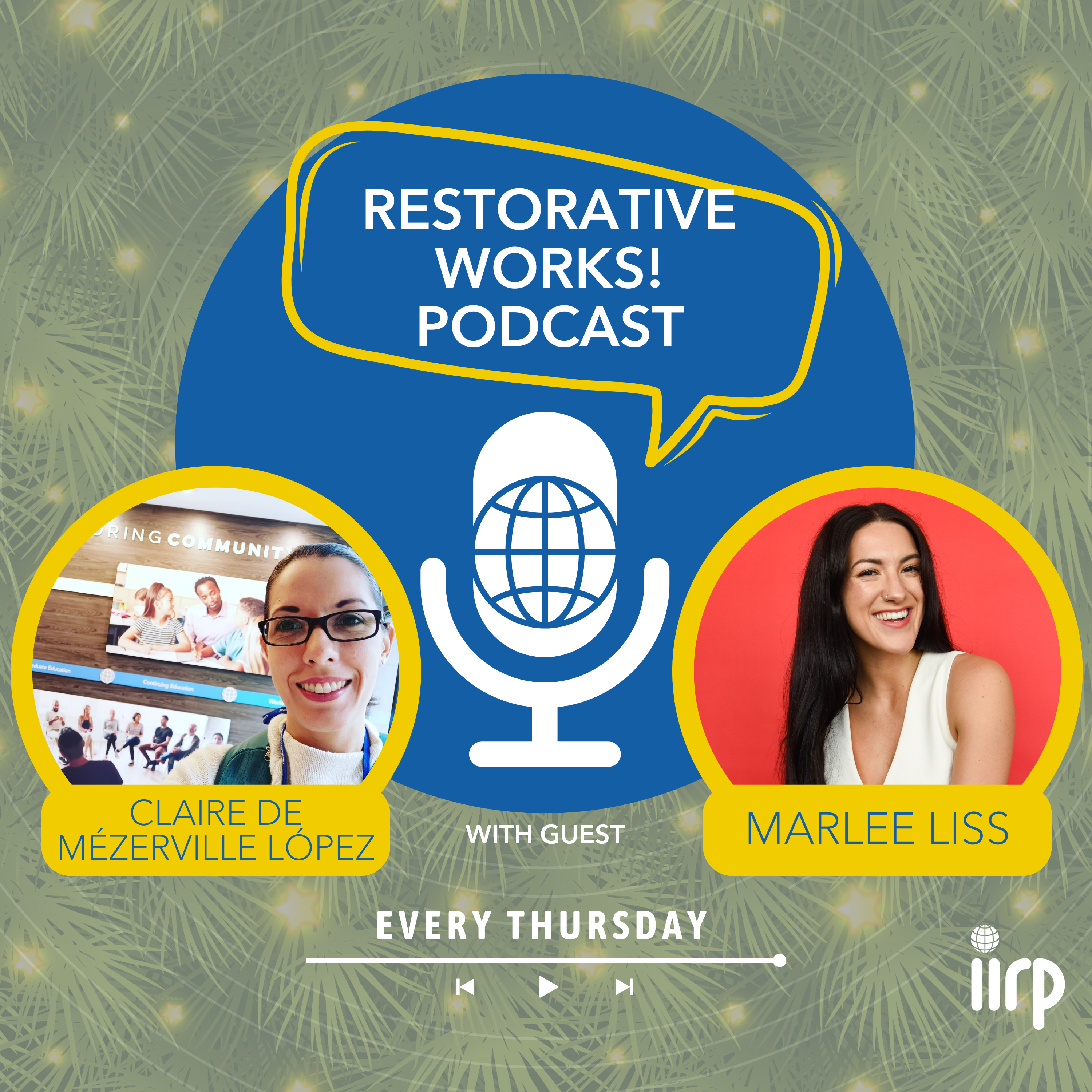 Revisiting Voice to Power in Restorative Justice with Marlee Liss
