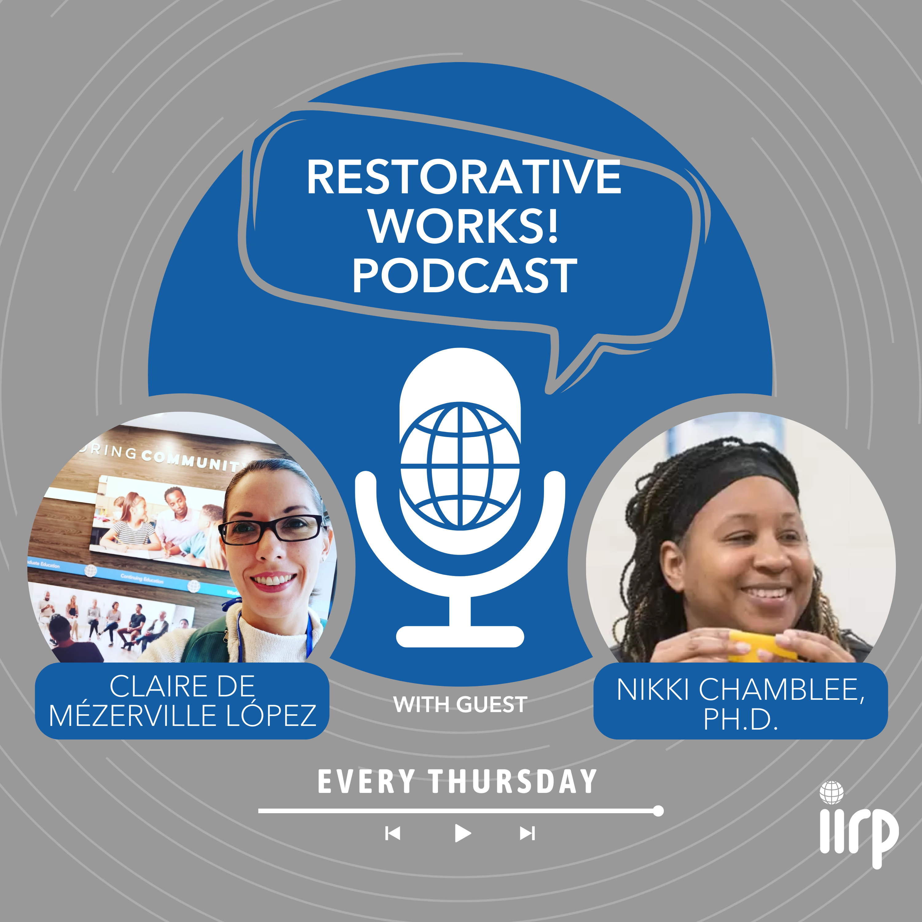 Restorative Practices as a Pedagogical Approach with Nikki Chamblee